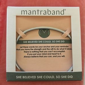 Mantraband “She believed she could so she did “